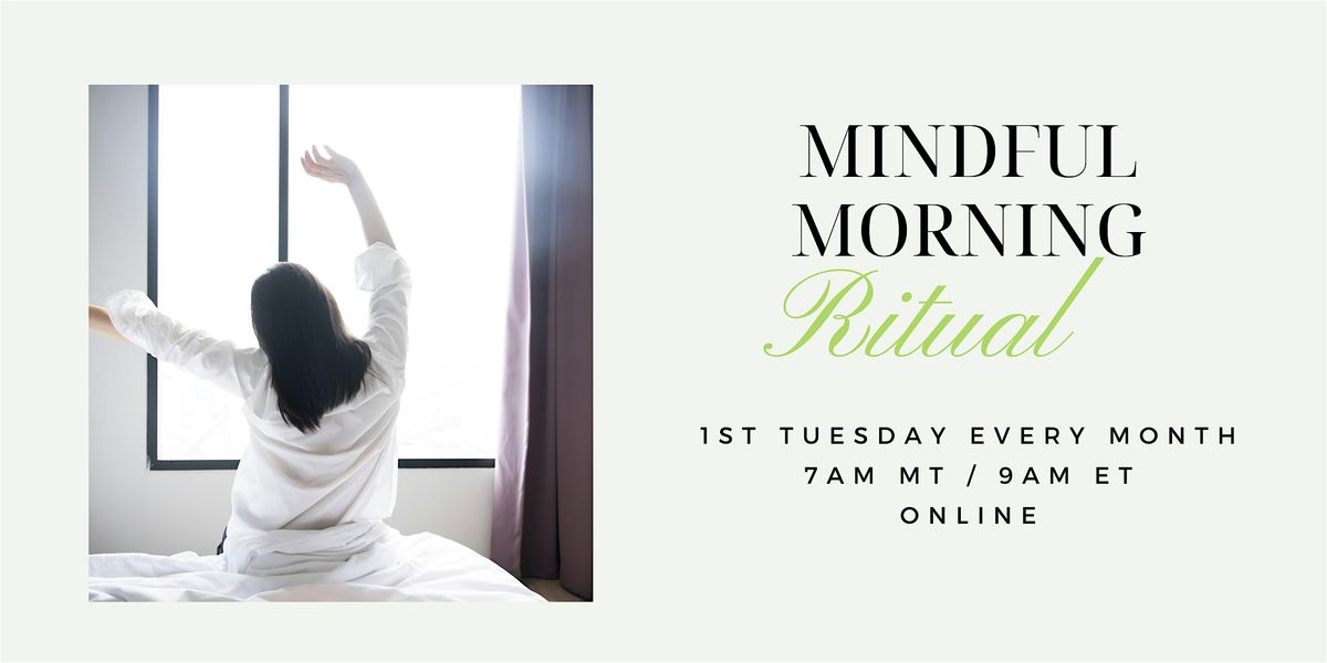 Mindful Morning Ritual