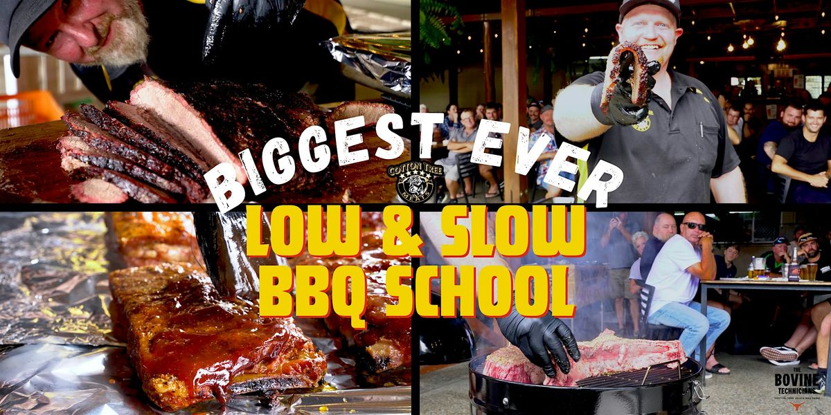 'BIGGEST EVER' Low & Slow BBQ School