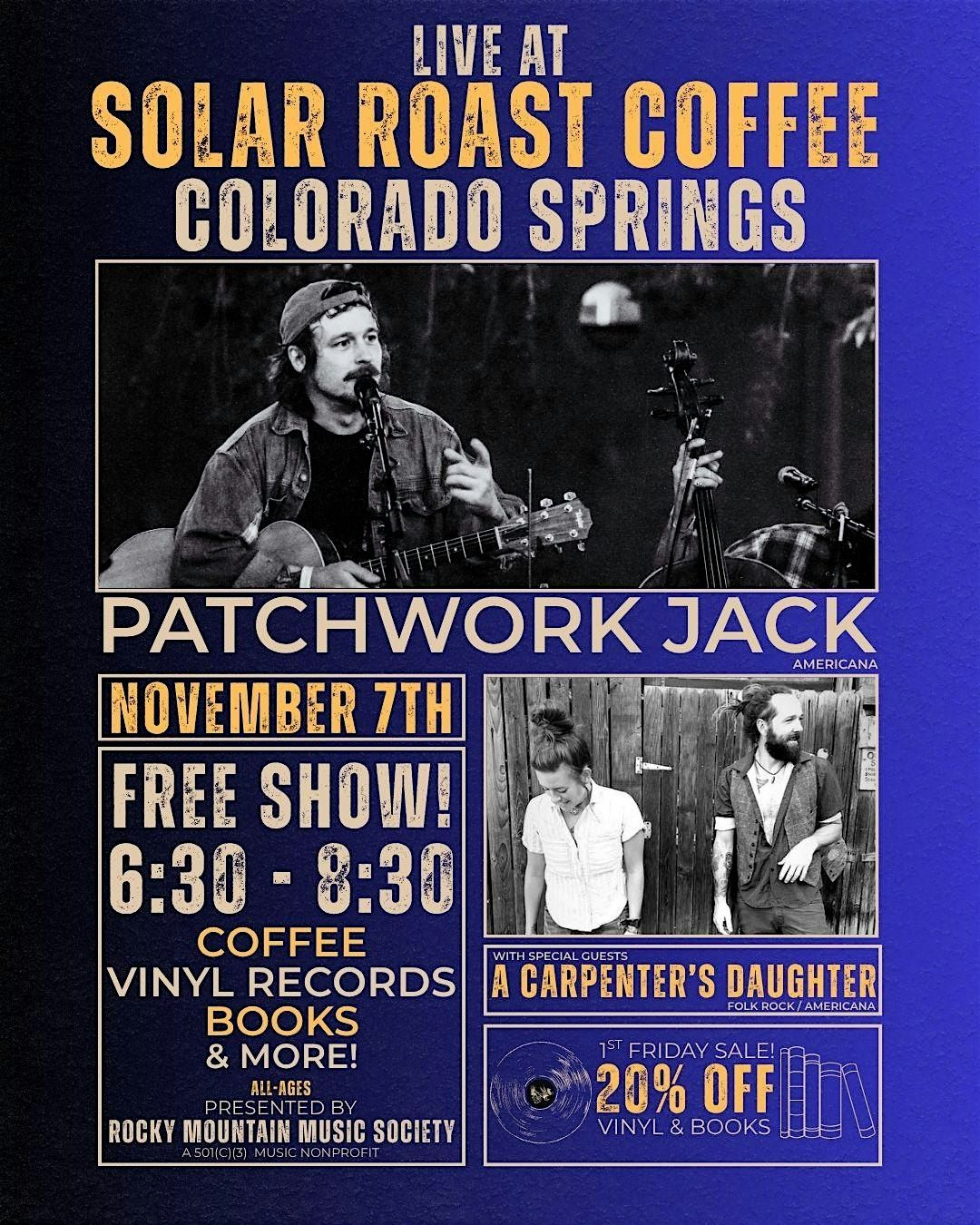 Live at Solar Roast - Patchwork Jack w\/ A Carpenter's Daughter