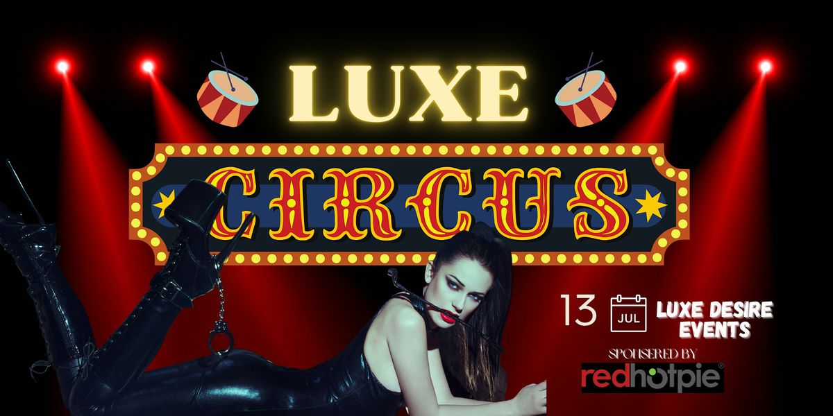 Luxe Circus