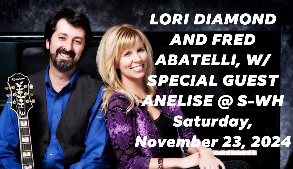 Music in the Tavern: Lori Diamond and Fred Abatelli, Special Guest Anelise