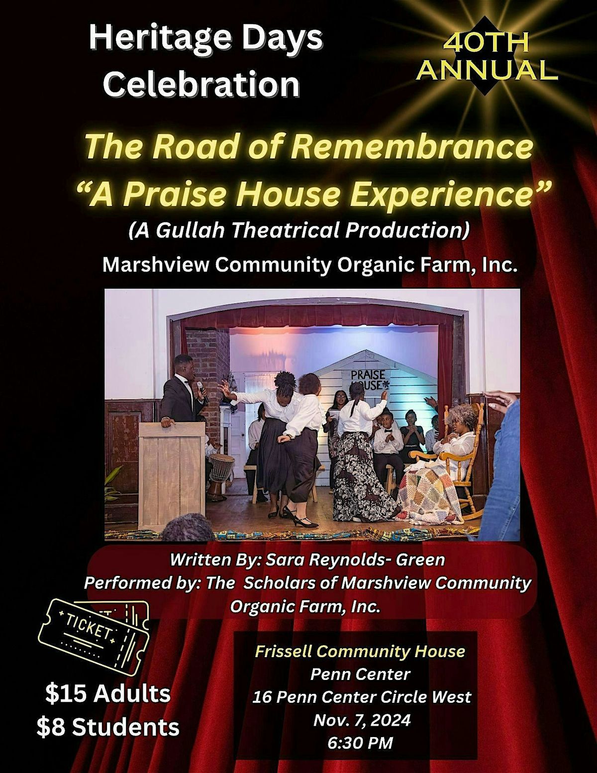 The Road of Remembrance  \u201cA Praise House Experience\u201d