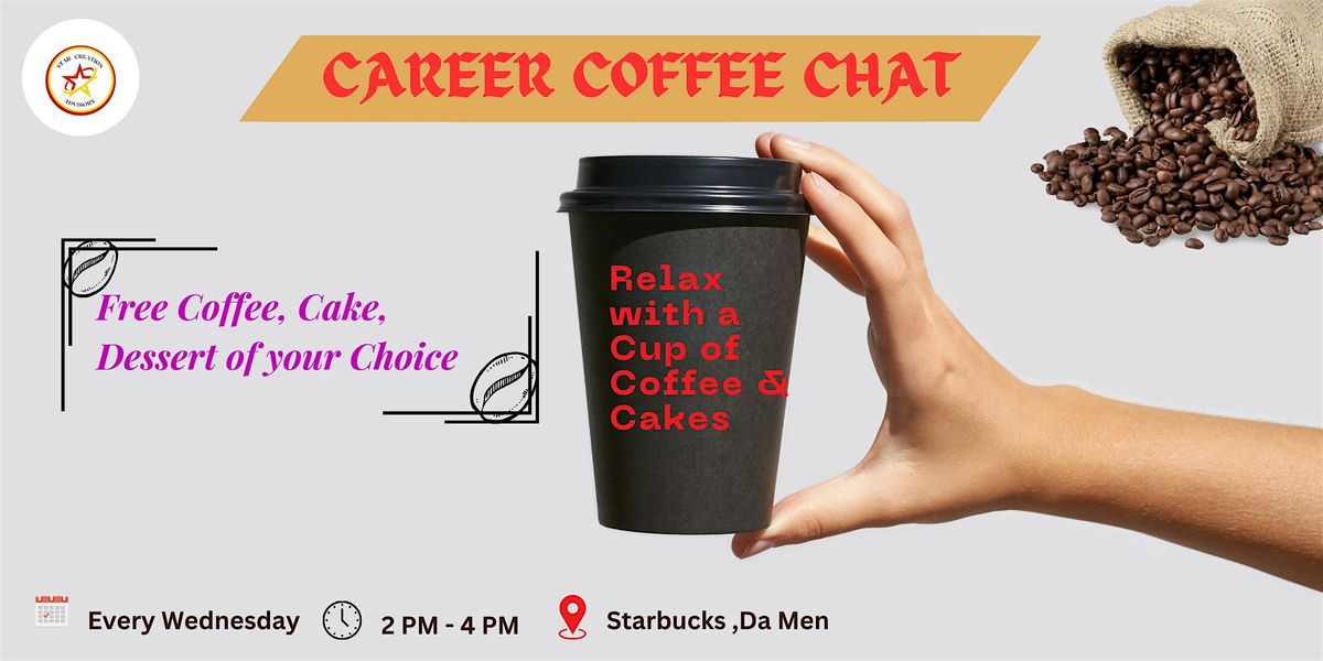 Brew Up Success Career Coffee Chat!