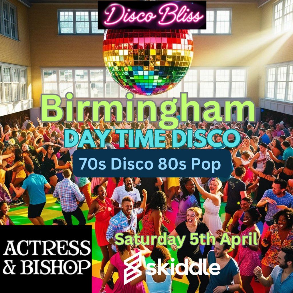 Disco Bliss -70s Disco 80s Pop Day Party - Saturday 5th April 25