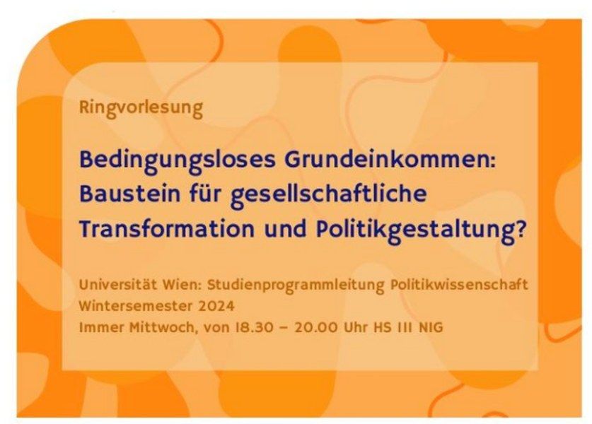 Ringvorlesung Bedingungsloses Grundeinkommen Baustein f\u00fcr Gesellschaftliche Transformation