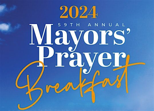 59th Annual Mayors Prayer Breakfast