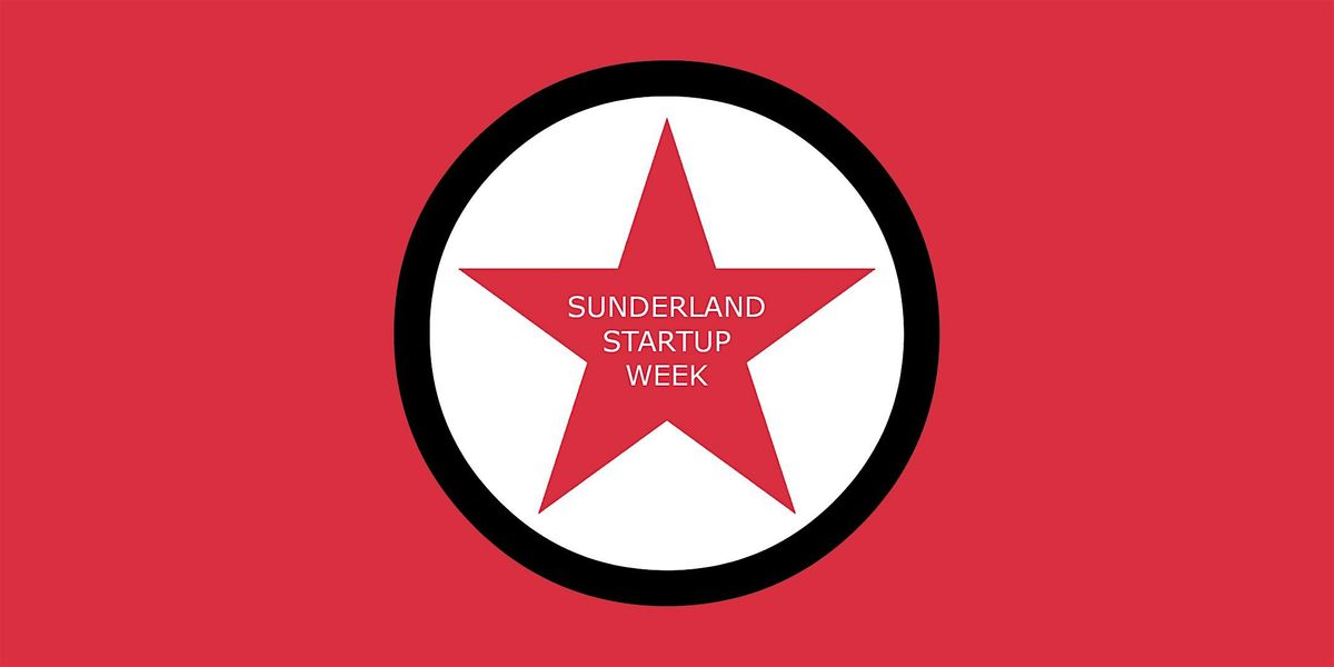 Sunderland Startup Week (2-6 June 2025)