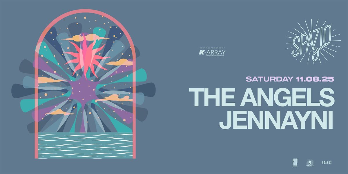 THE ANGELS + JENNAYNI