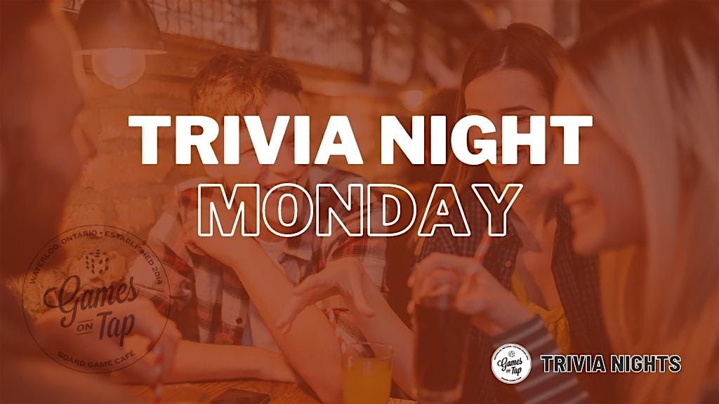 Weekly Monday Night Trivia