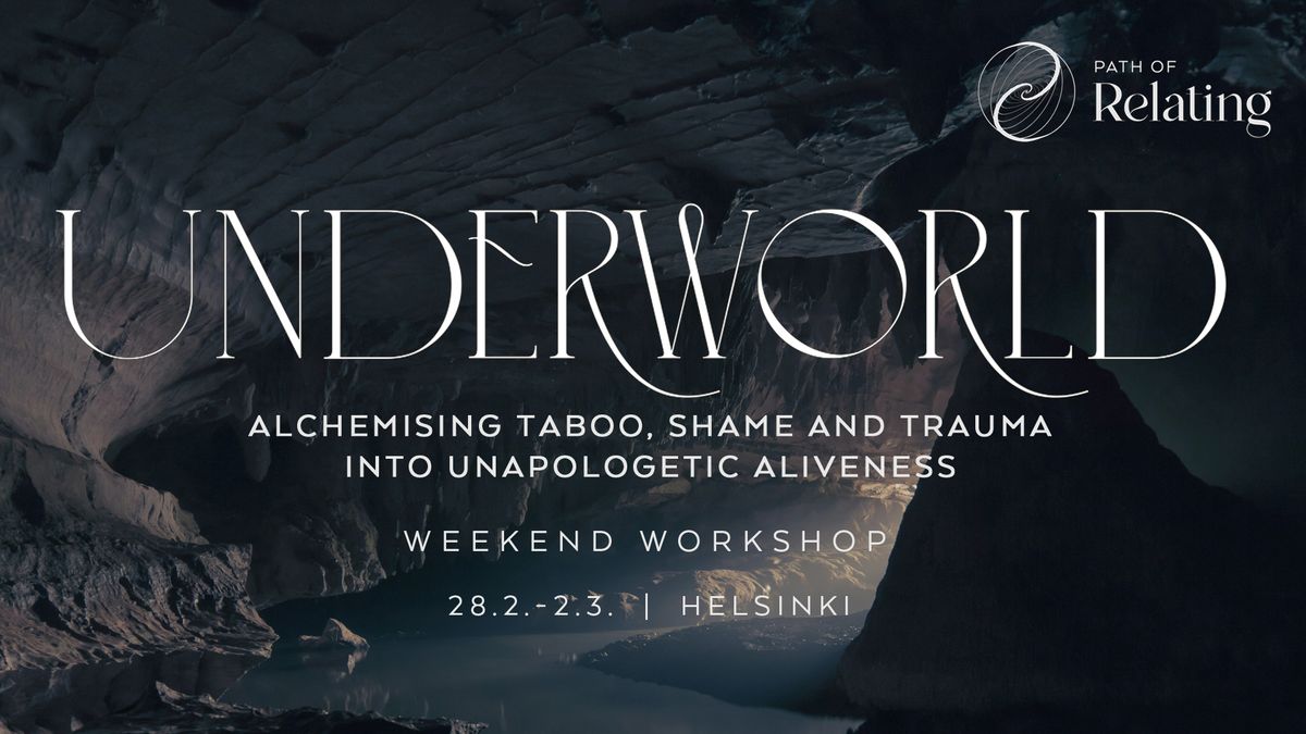 Underworld: Alchemising Taboo, Shame and Trauma into Unapologetic Aliveness