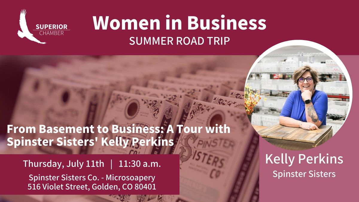 Women in Business "Summer Road Trip: A Tour with Spinster Sisters' Kelly Perkins