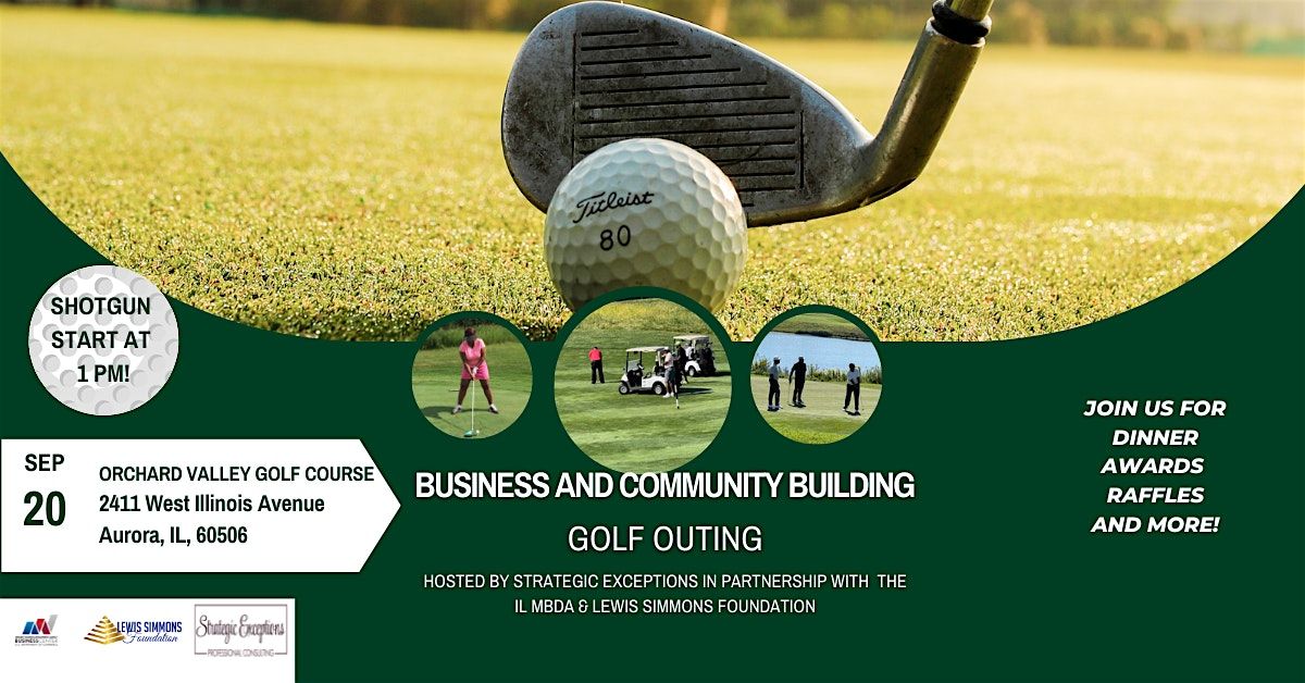 2024 Business & Community Building Golf Outing