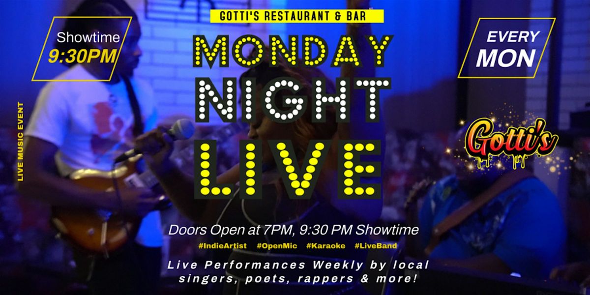 Monday Night Live @ Gotti's: Vibes & Vocals