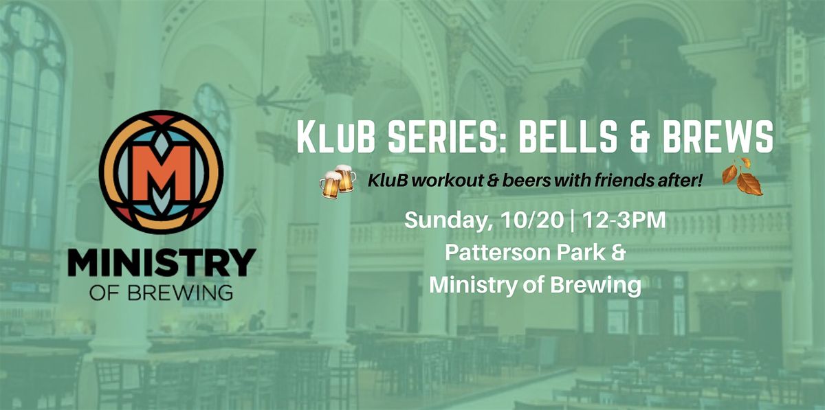 KluB Series: Bells & Brews at Ministry of Brewing (BARCS Fundraiser)