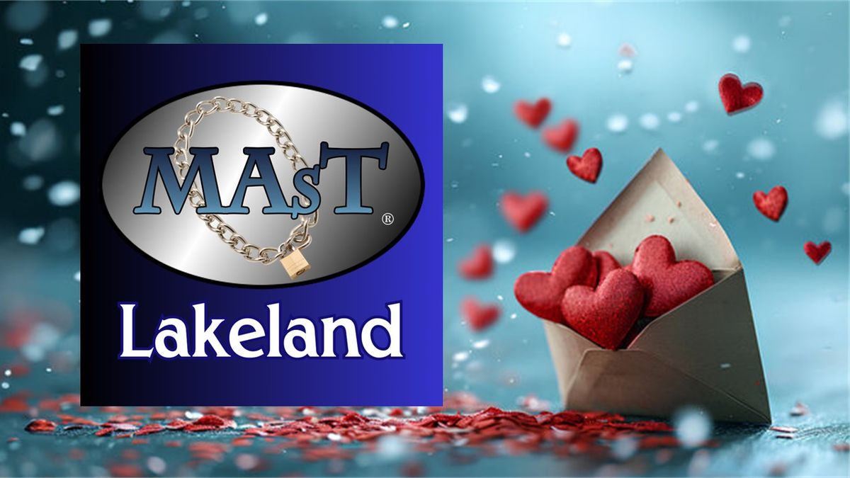 MAsT Lakeland February Meeting