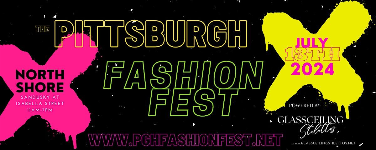 The Pittsburgh FASHION FEST