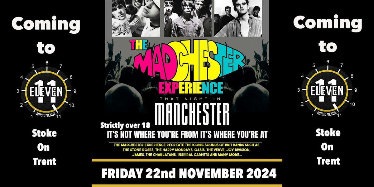 The Madchester experience live at Eleven Stoke