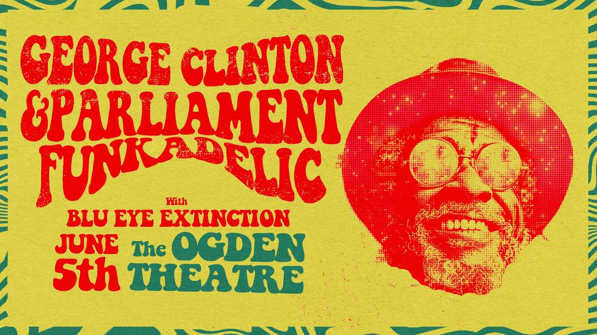 George Clinton & Parliament Funkadelic