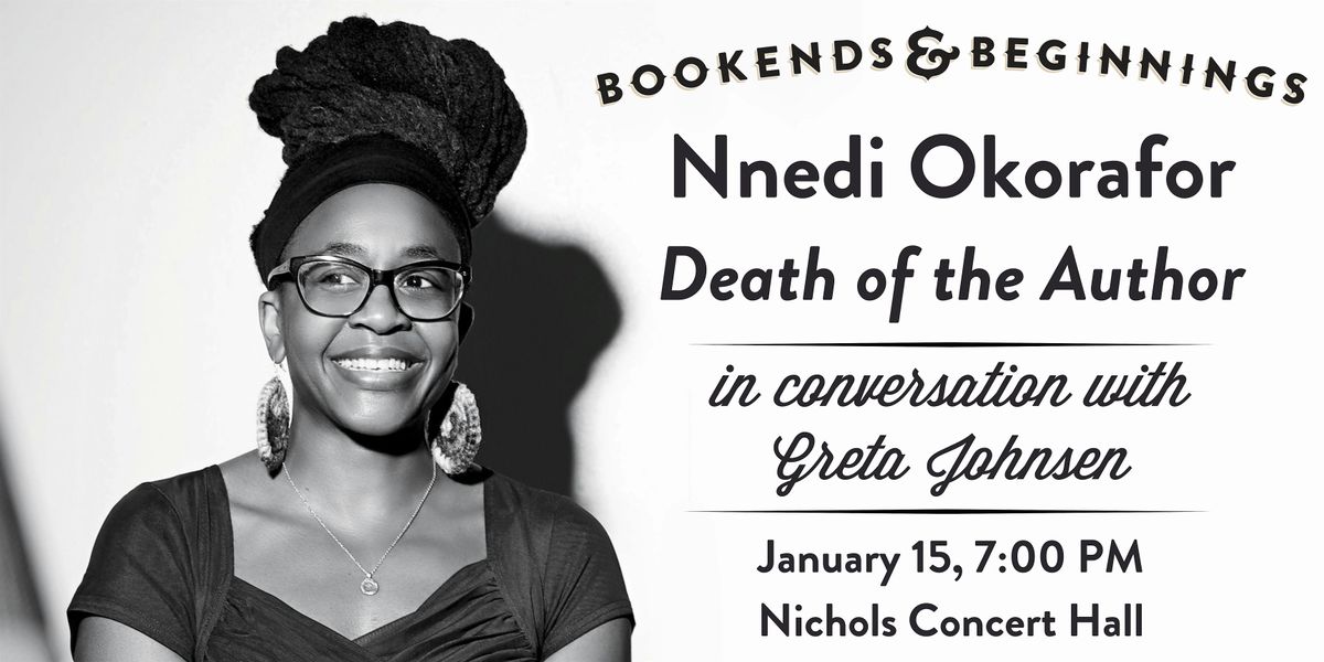 Nnedi Okorafor in conversation with Greta Johnsen: Death of the Author