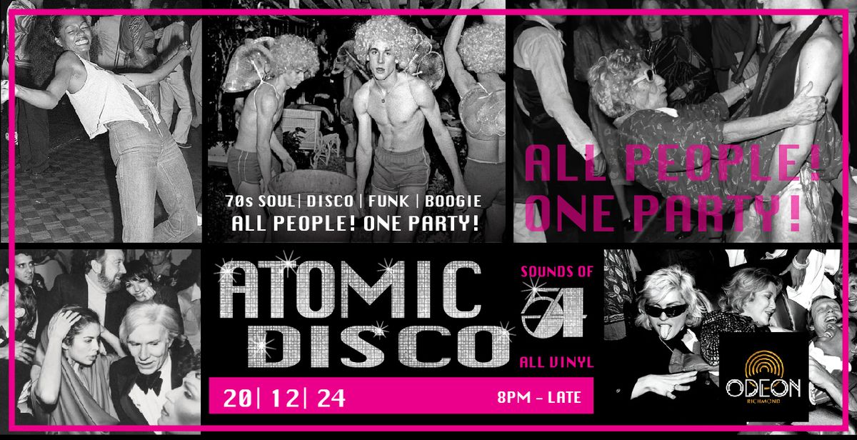 Atomic Disco - DJs Lady Soul, Big Daddy and Stevie H