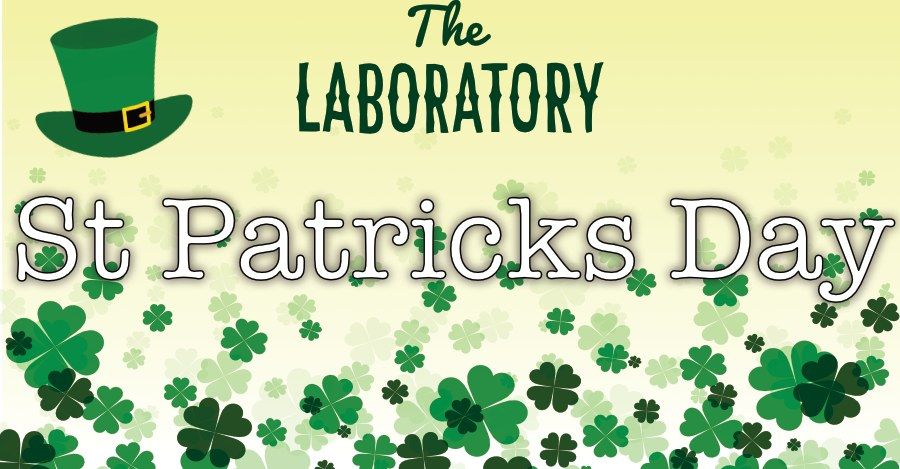 St Patricks Day at The Laboratory