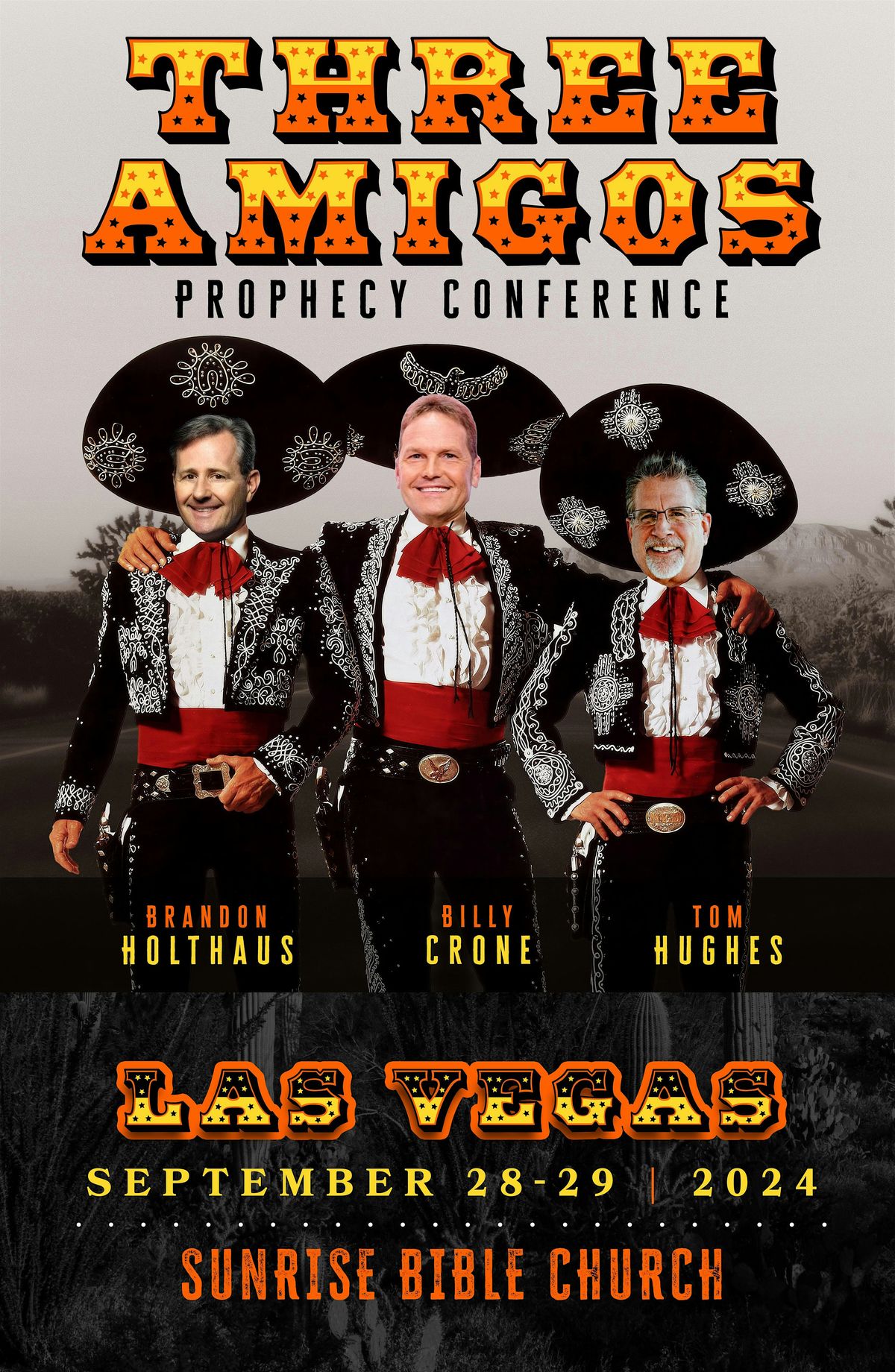 Three Amigos Prophecy Conference