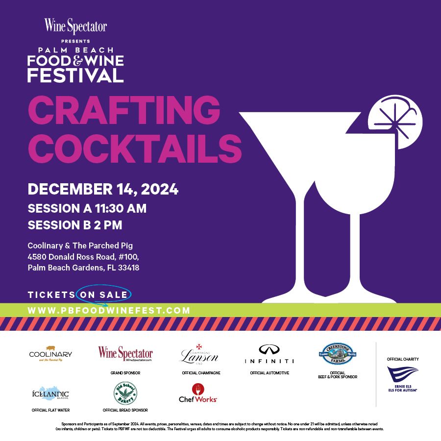 Palm Beach Food & Wine Festival 'Crafting Cocktails'