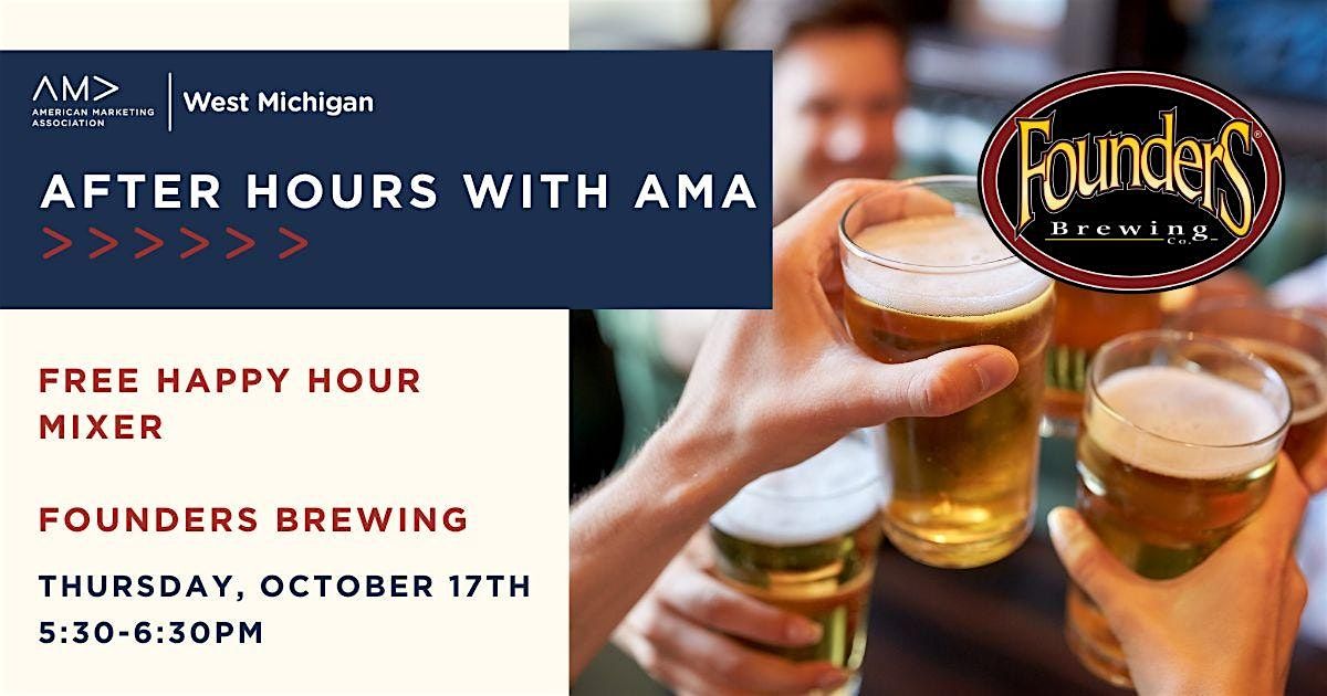 After Hours with AMA: Happy Hour at Founders