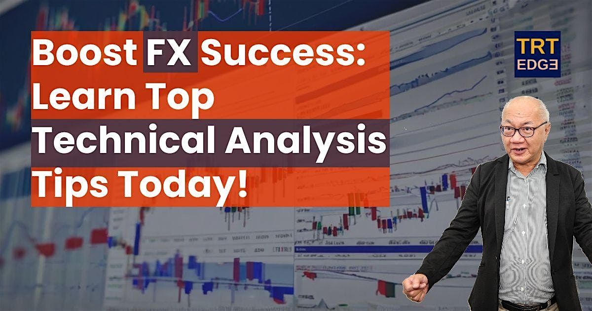 Boost FX Success: Learn Top Technical Analysis Tips Today!