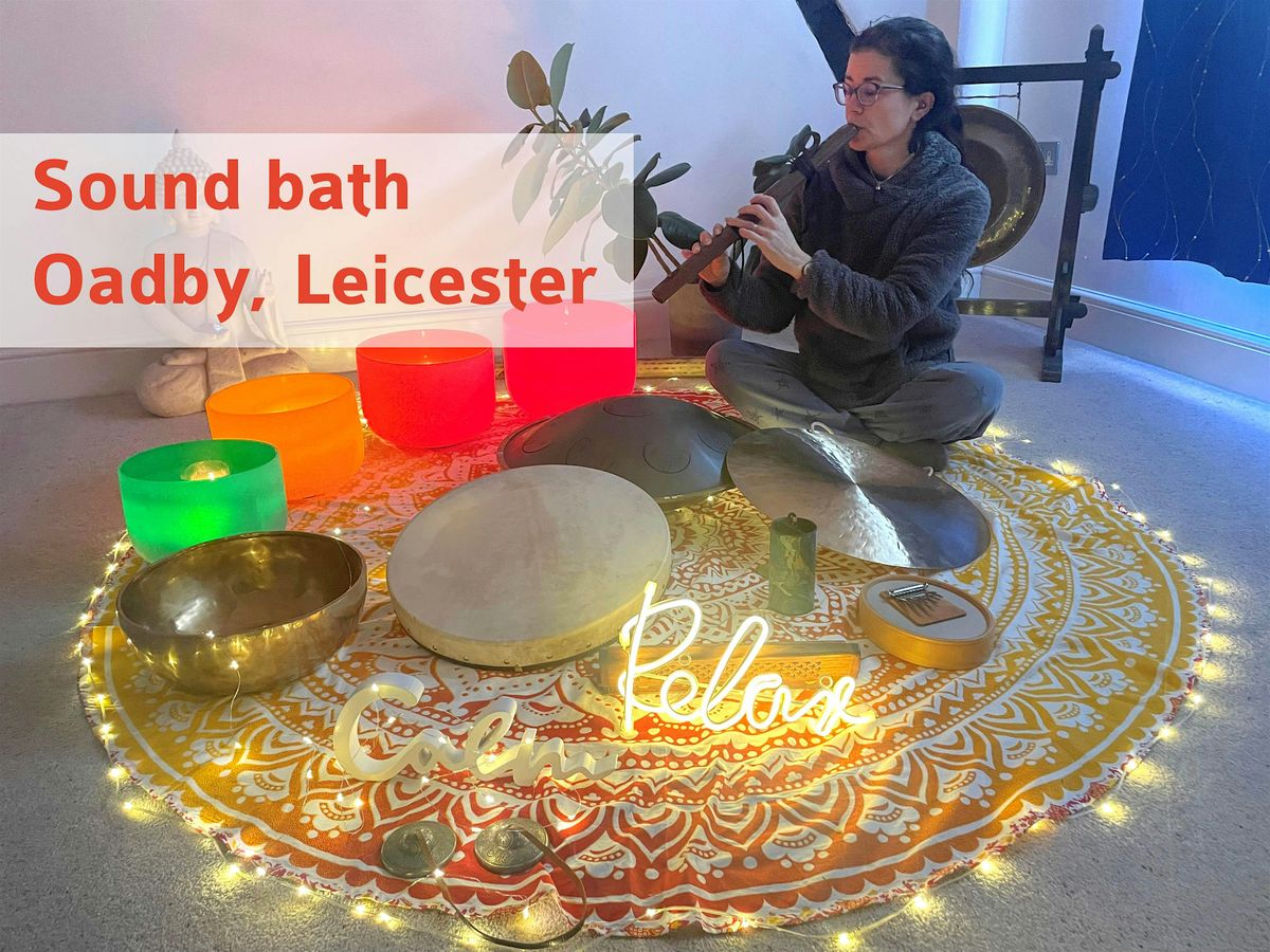Sound Bath Oadby Leicester