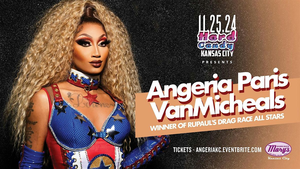 Hard Candy Kansas City with Angeria Paris VanMicheals