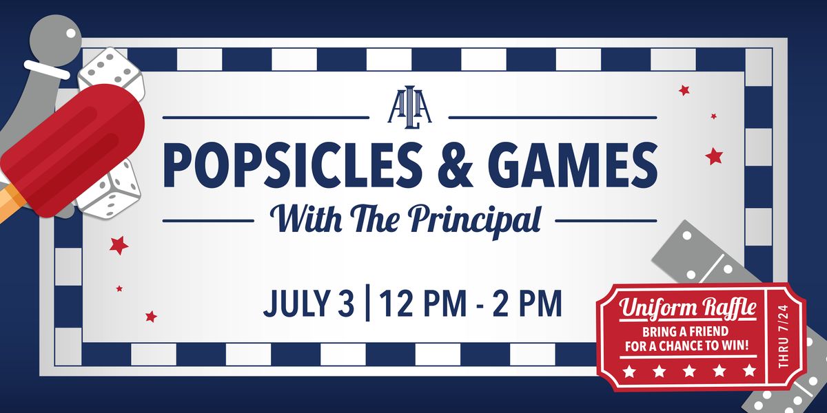 Popsicles & Games with the Principal: Gilbert South Elementary
