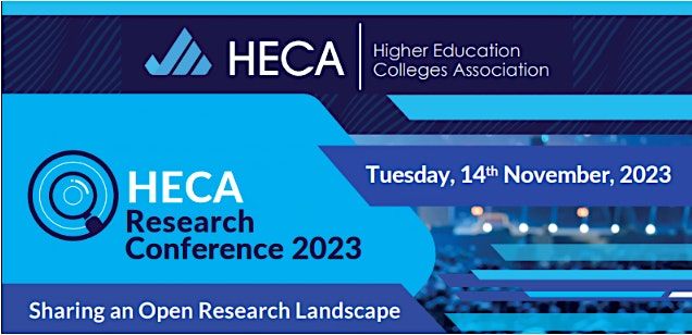 HECA Research Conference 2023-         \u2018Sharing an Open Research Landscape\u2019