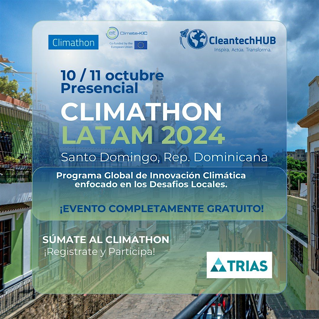 CLIMATHON LATAM 2024 SANTO DOMINGO, REPUBLICA DOMINICANA