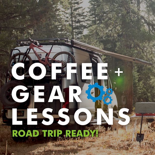 Coffee + Gear Lesson: Road Trip Ready