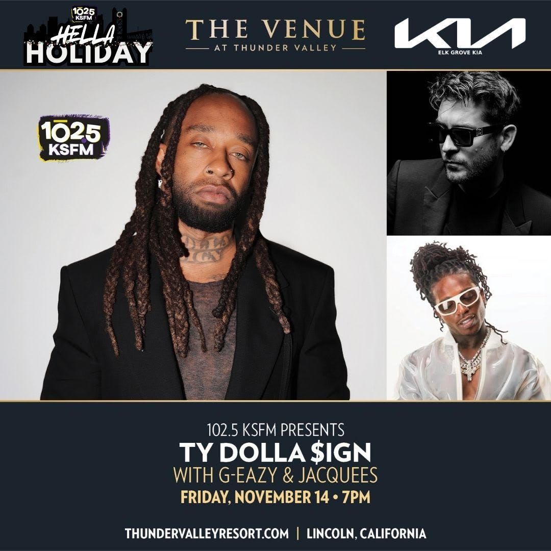 Ty Dolla Sign  G-Eazy & Jacquees