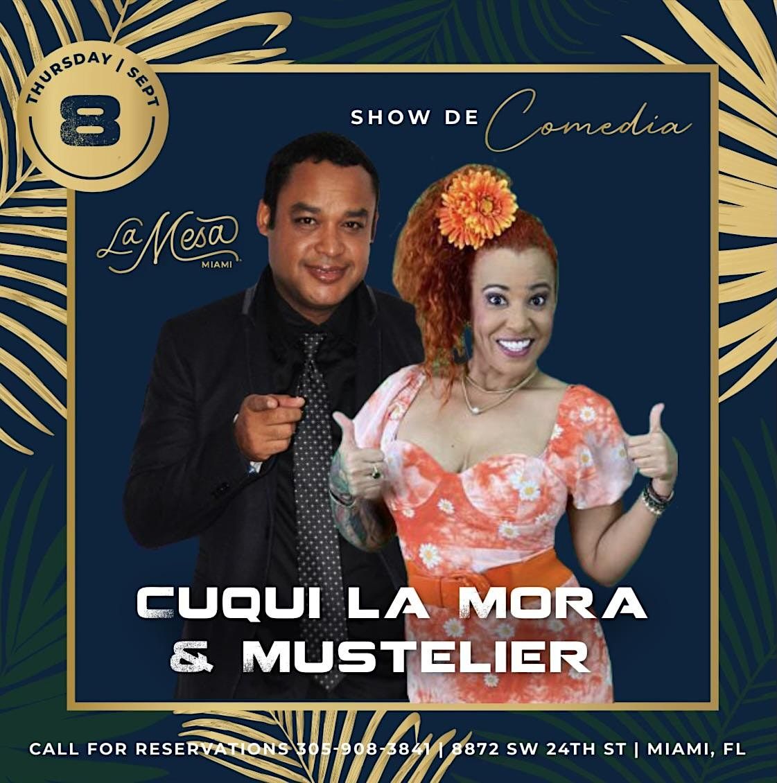 CUQUI LA MORA & MUSTELIER " LA MESA MIAMI