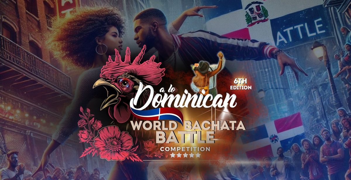 ALDF \u201825 \ud83d\udc13WORLD BACHATA BATTLE COMPETITION\ud83d\udc13