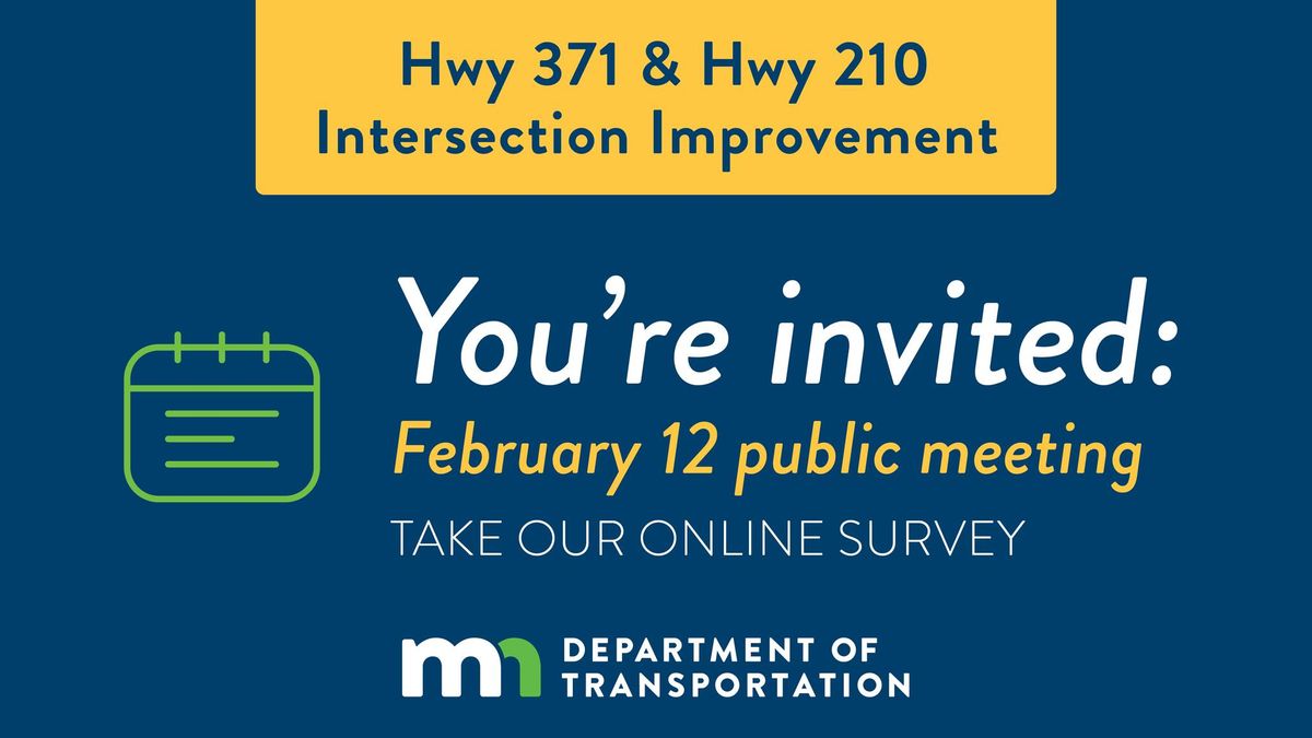 Public Meeting 2: Baxter Hwy 210\/Hwy 371 Intersection Improvement Project