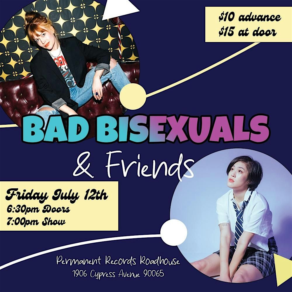 Bad Bisexuals & Friends