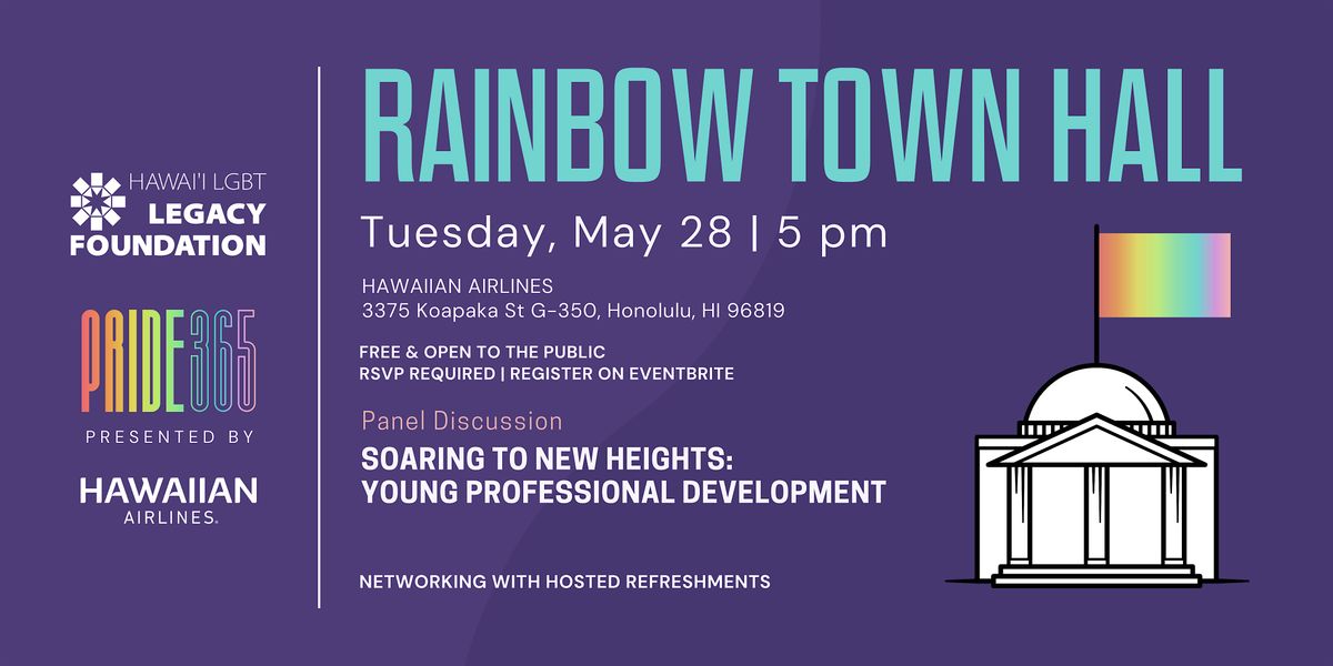 Rainbow Town Hall - Soaring to New Heights: Young Professional Development