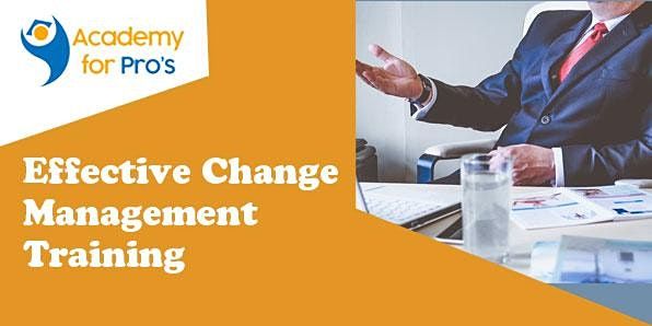 Effective Change Management Training in Adelaide on 20th May, 2022