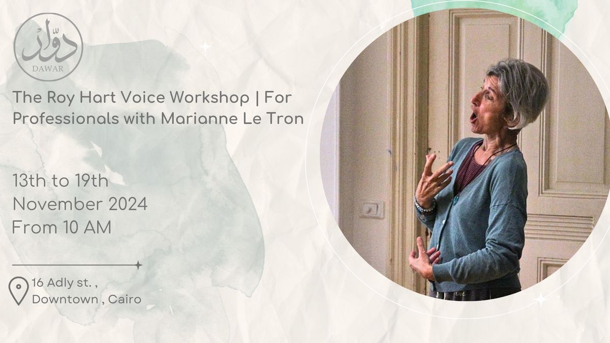 The Roy Hart Voice Workshop | For Professionals with Marianne Le Tron