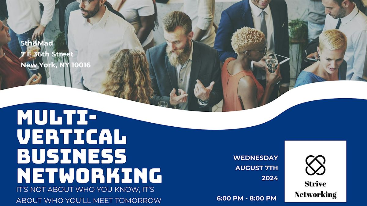 Multi-Vertical Business Networking | Elevating Your Potential - NYC