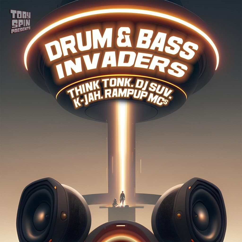 Toby Spin Presents Drum & Bass Invaders!