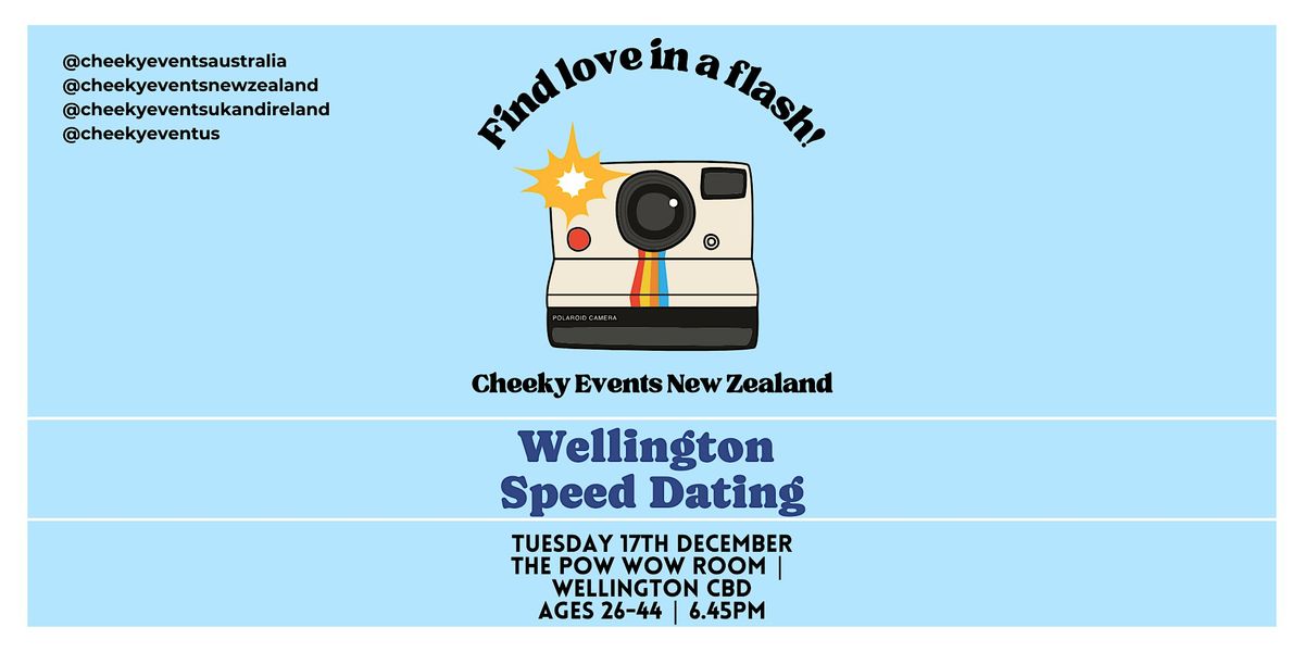 Wellington (NZ) speed dating ages 26- 44 by Cheeky Events Australia