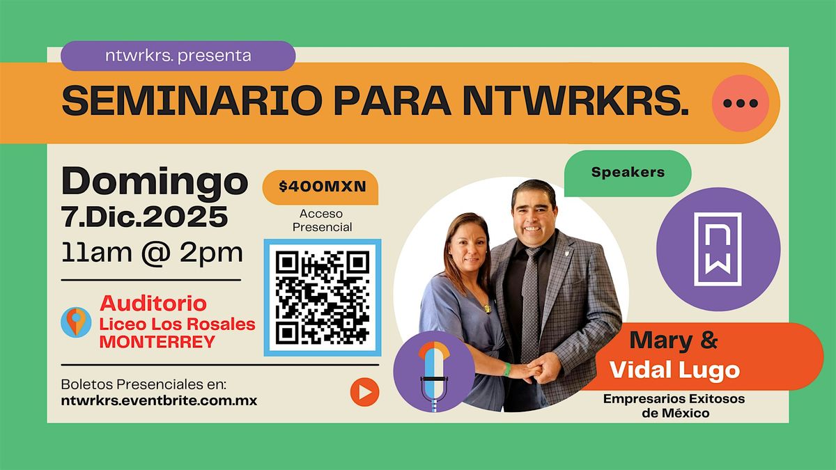 SEMINARIO  NTWRKRS  MONTERREY DICIEMBRE 2025