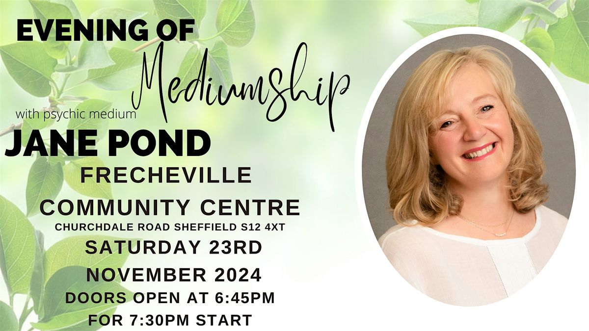 An Evening of mediumship at Frecheville Community Centre, Sheffield