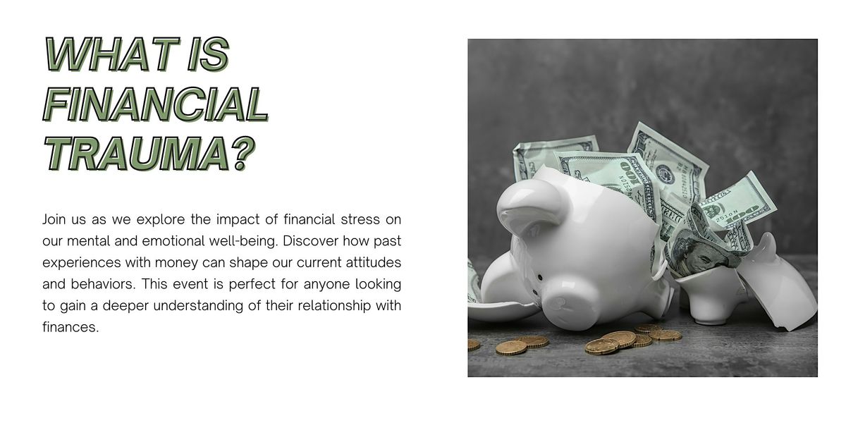 What is Financial Trauma?