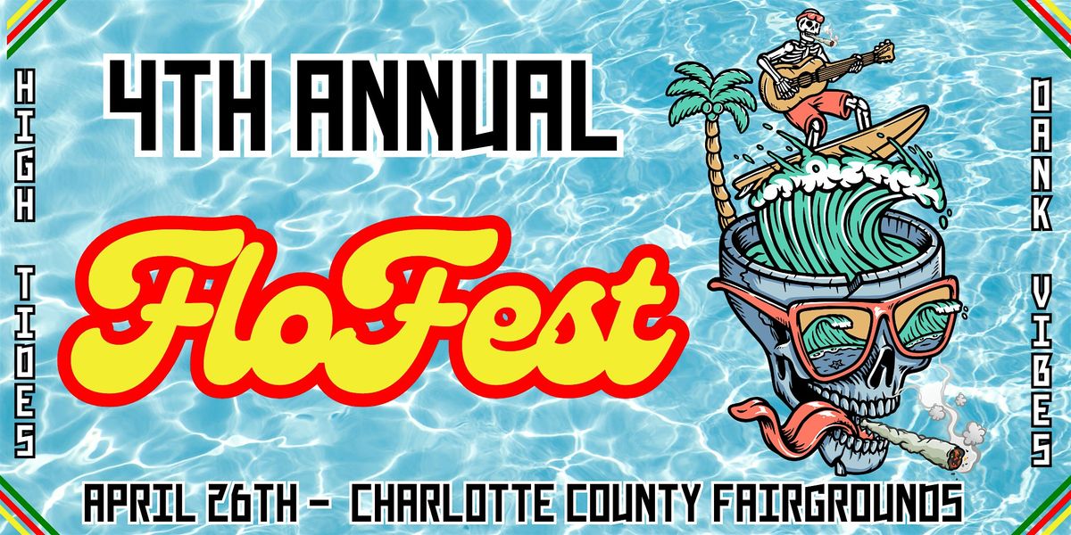 4TH ANNUAL FLOFEST